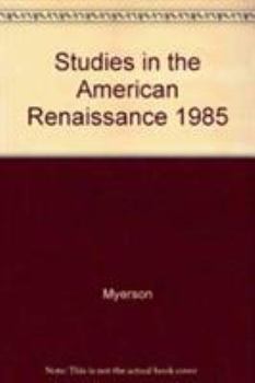 Hardcover Studies in the American Renaissance 1985 Book