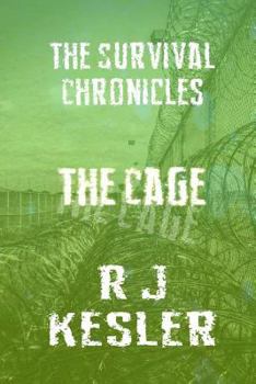 Paperback The Cage: The Survival Chronicles Book