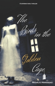 Paperback The Birds in the Golden Cage Book