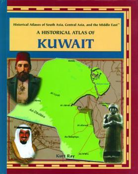 Library Binding A Historical Atlas of Kuwait Book