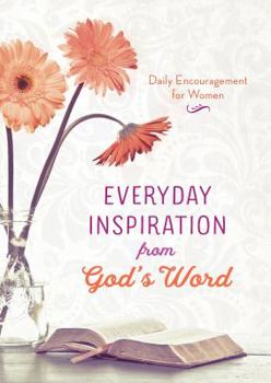 Paperback Everyday Inspiration from God's Word: Daily Encouragement for Women Book