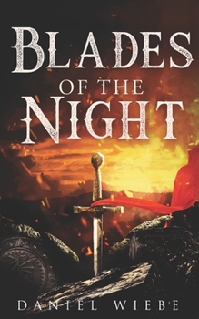 Blades of the Night (The Severance Trilogy Book 1)