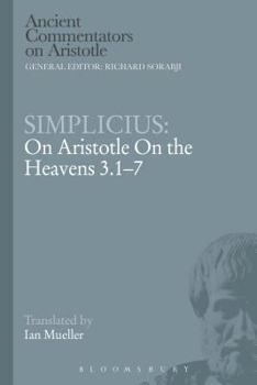 Paperback Simplicius: On Aristotle on the Heavens 3.1-7 Book