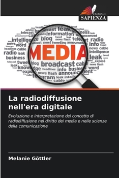 La radiodiffusione nell'era digitale (Italian Edition)