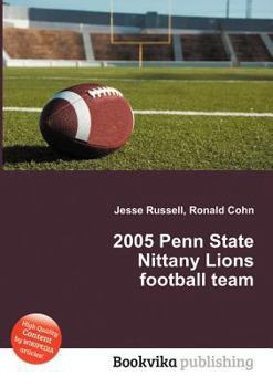 Paperback 2005 Penn State Nittany Lions Football Team Book