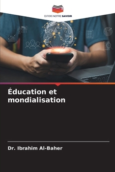 Paperback Éducation et mondialisation [French] Book