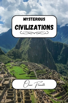 Paperback Mysterious Civilizations: Enygma Chronicles Book