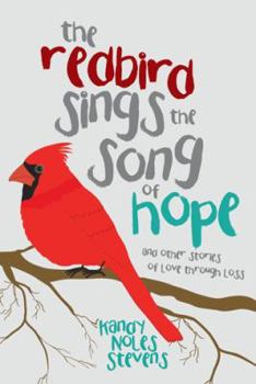 Paperback The Redbird Sings the Song of Hope Book