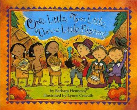 Hardcover One Little, Two Little, Three Little, Pilgrims Book