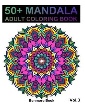 Paperback 50+ Mandala: Adult Coloring Book 50 Mandala Images Stress Management Coloring Book For Relaxation, Meditation, Happiness and Relief Book