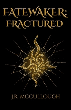 Fatewaker: Fractured