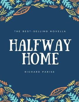 Paperback Halfway Home Book