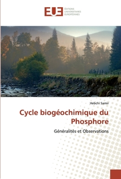 Paperback Cycle biogéochimique du Phosphore [French] Book