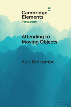 Paperback Attending to Moving Objects Book
