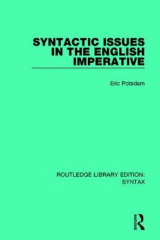 Paperback Syntactic Issues in the English Imperative Book