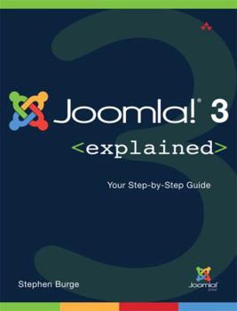 Paperback Joomla!(r) 3 Explained: Your Step-By-Step Guide Book