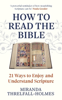 Paperback How to Eat Bread: 21 Nourishing Ways to Read the Bible Book