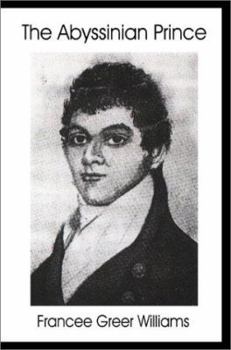 The Abyssinian Prince: The True Life Story of George Polgreen Bridgetower