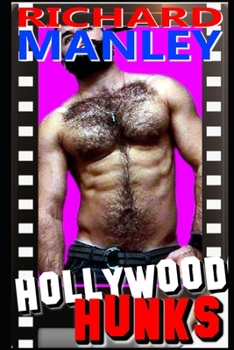 Paperback Hollywood Hunks: Welcome To Tinsel Town (Book 1) Book