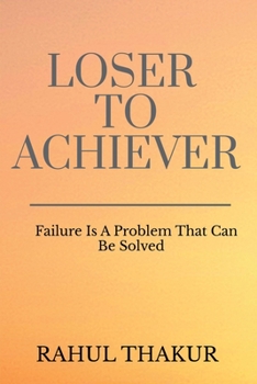 Paperback Loser To Achiever Book
