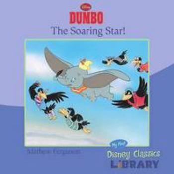 Paperback Disney Dumbo: The Soaring Star Book