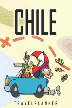 Paperback Chile Travelplanner: Travel Diary for Chile. A logbook with important pre-made pages and many free sites for your travel memories. For a pr Book