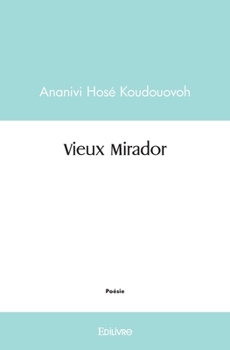 Paperback Vieux Mirador [French] Book