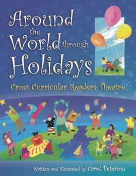 Paperback Around The World Through Holidays: Cross Curricular Readers Theatre Book