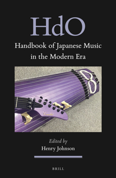 Hardcover Handbook of Japanese Music in the Modern Era Book