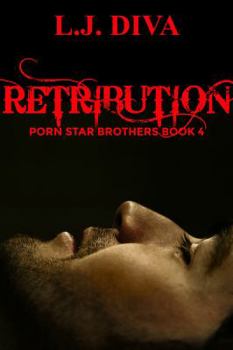 Paperback Retribution: Porn Star Brothers Book 4 Book
