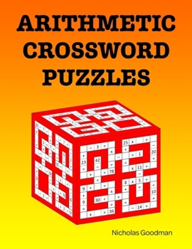 Paperback Arithmetic Crossword Puzzles: A fun math book