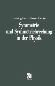 Paperback Symmetrie Und Symmetriebrechung in Der Physik [German] Book