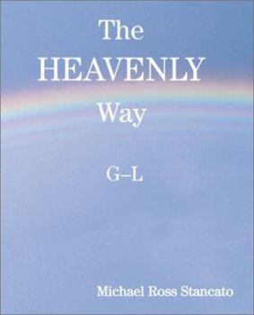 Paperback The Heavenly Way G-L Book