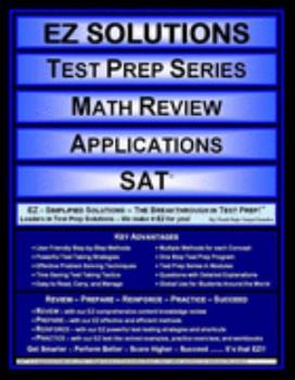 Perfect Paperback EZ Solutions - Test Prep Series - Math Review - Applications - SAT (Edition: Updated. Version: Revised. 2015) Book