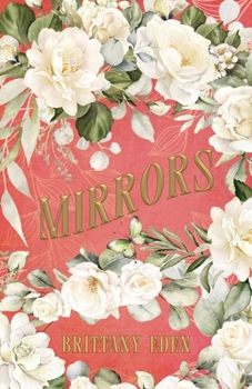 Paperback Mirrors: A Fairytale Romance (Heartbooks 3) Book