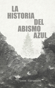 Paperback La historia del abismo azul [Spanish] Book