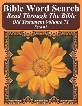 Paperback Bible Word Search Read Through The Bible Old Testament Volume 71: Ezra #2 Extra Large Print Book