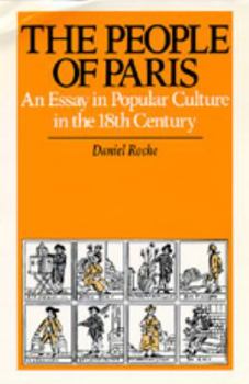Paperback The People of Paris: An Essay in Popular Culture in the 18th Century Volume 2 Book