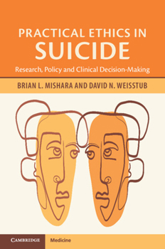 Paperback Practical Ethics in Suicide Book
