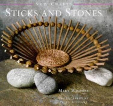 Sticks & Stones (New Crafts Series) - Book  of the New Crafts