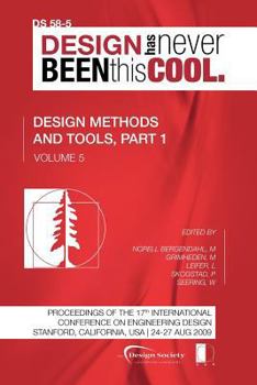 Paperback Proceedings of ICED'09, Volume 5, Design Methods and Tools, Part 1 Book