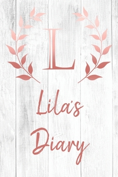 Lila's Diary: Personalized Diary for Lila / Journal / Notebook - L Monogram Initial & Name - Great Christmas or Birthday Gift