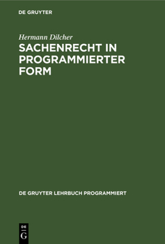 Hardcover Sachenrecht in Programmierter Form [German] Book