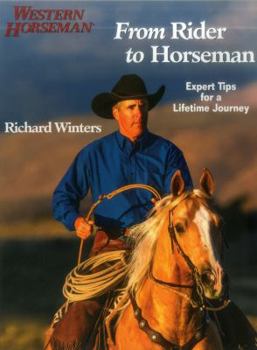 Paperback From Rider to Horseman: Expert Tips for a Lifetime Journey Book