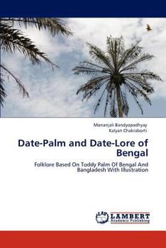 Paperback Date-Palm and Date-Lore of Bengal Book
