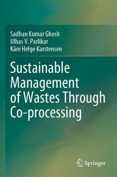 Paperback Sustainable Management of Wastes Through Co-Processing Book