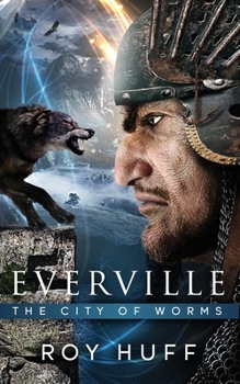 Everville:  The City of Worms - Book #2 of the Everville