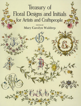 Paperback Treasury of Floral Designs and Initials for Artists and Craftspeople Book