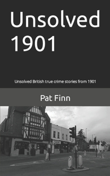 Paperback Unsolved 1901 Book