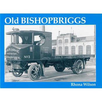 Paperback Old Bishopbriggs Book